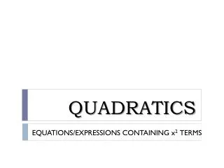 QUADRATICS