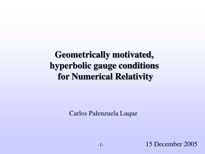 geometrically motivated hyperbolic gauge conditions for numerical relativity