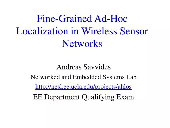 fine grained ad hoc localization in wireless sensor networks