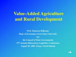 Value-Added Agriculture and Rural Development