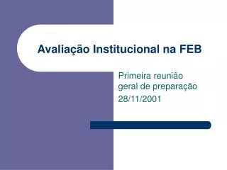 avalia o institucional na feb