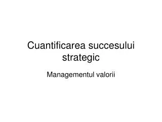cuantificarea succesului strategic