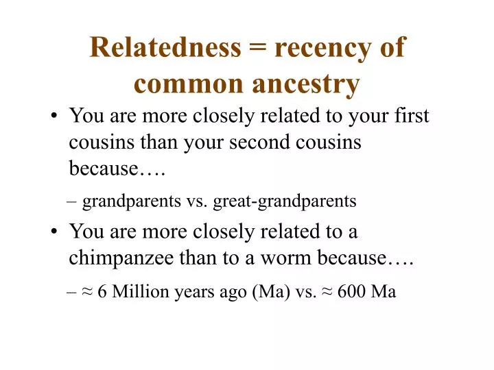 relatedness recency of common ancestry
