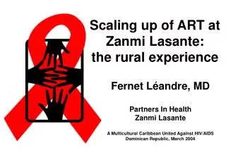 Scaling up of ART at Zanmi Lasante: the rural experience