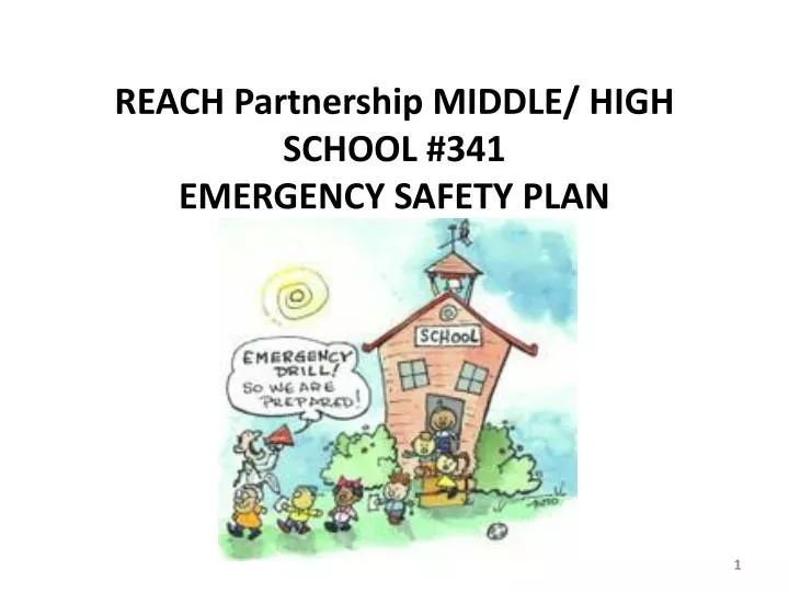 reach partnership middle high school 341 emergency safety plan