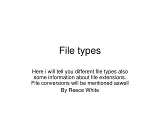 File types
