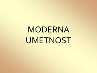 moderna umetnost