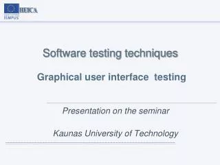 Software testing techniques Graphical user interface testing