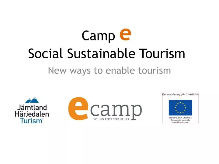 camp e social sustainable tourism