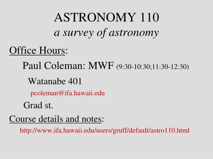 astronomy 110 a survey of astronomy