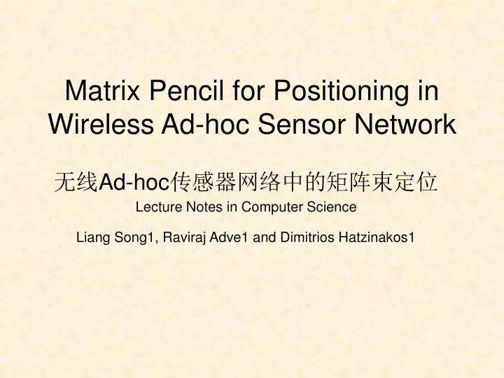matrix pencil for positioning in wireless ad hoc sensor network