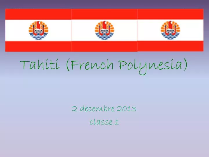 tahiti french polynesia