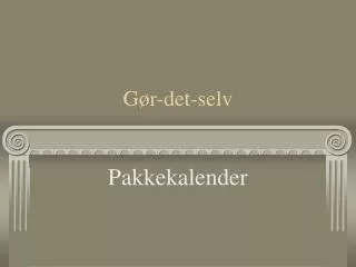g r det selv