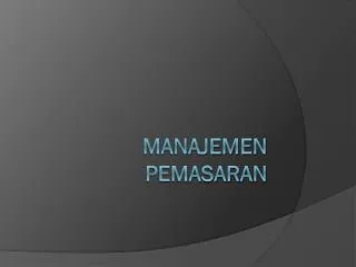 manajemen pemasaran