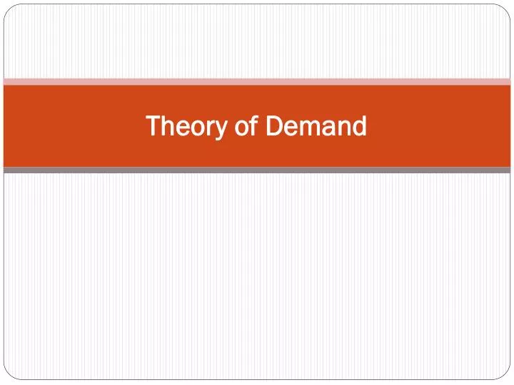 theory of demand