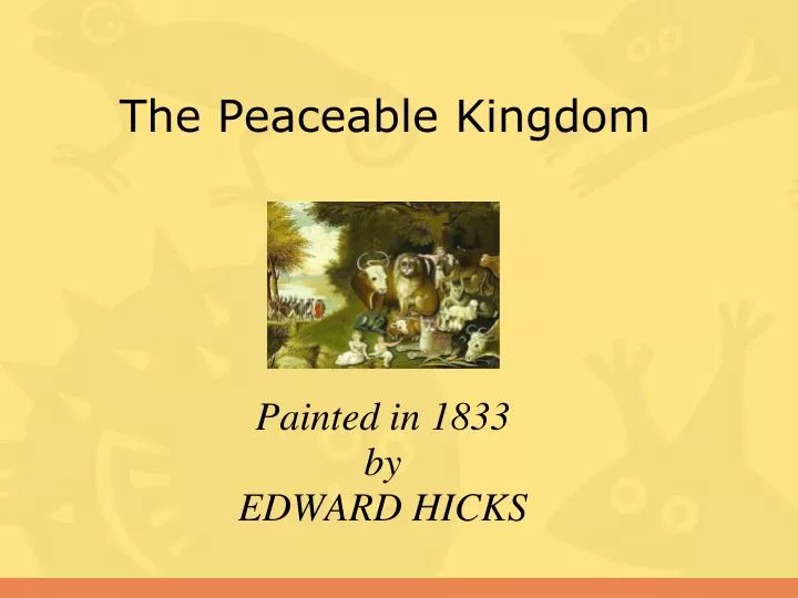 the peaceable kingdom