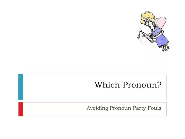 which pronoun