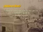 ¿Quién es Dios? - slide 1