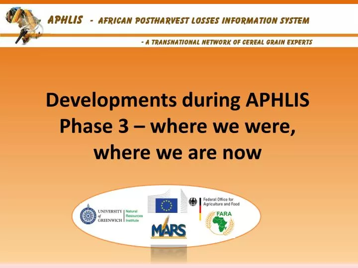developments during aphlis phase 3 where we were where we are now
