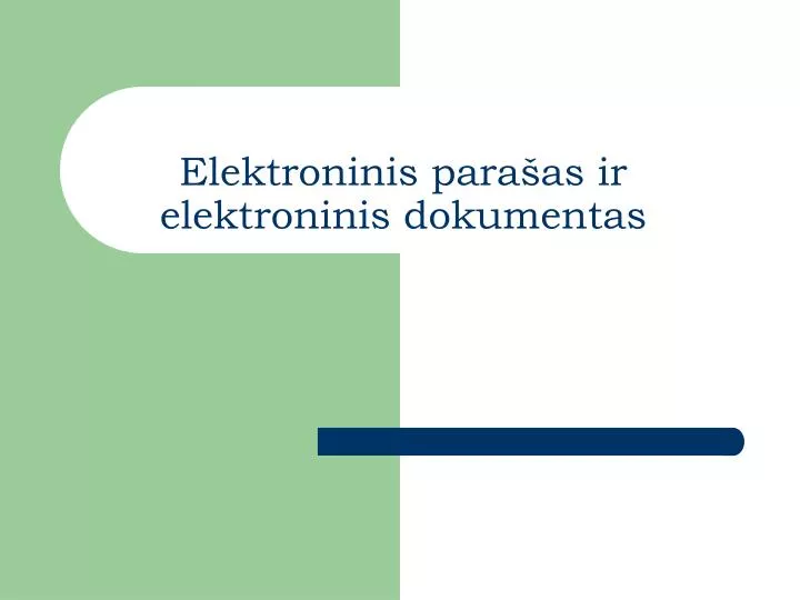 elektroninis para as ir elektroninis dokumentas