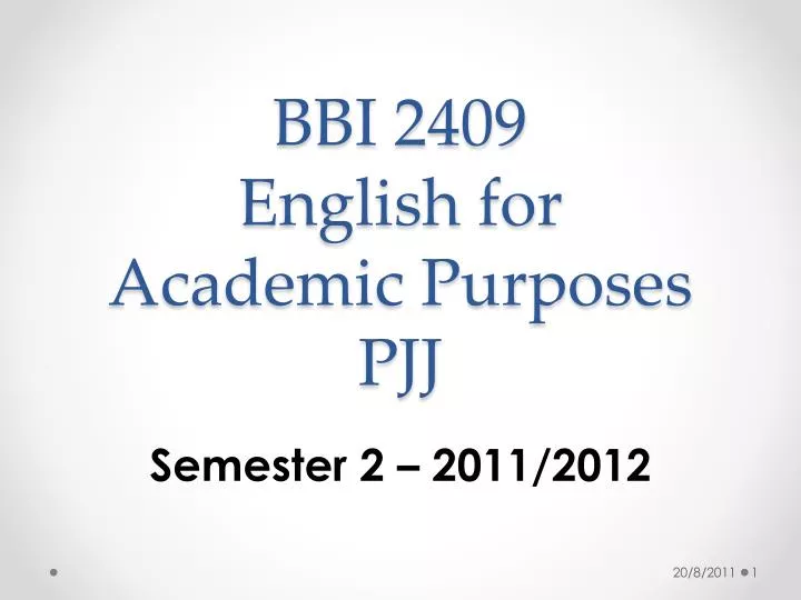 bbi 2409 english for academic purposes pjj