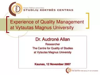 Experience of Quality Management at Vytautas Magnus University