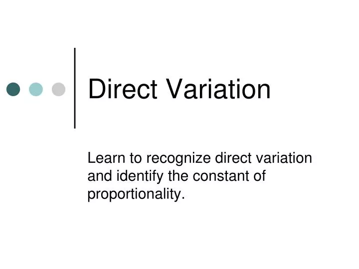 Ppt Direct Variation Powerpoint Presentation Free Download Id 6190099