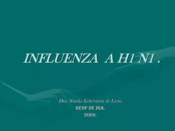 influenza a h1 n1