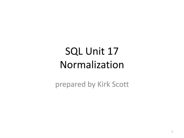 sql unit 17 normalization