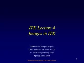 ITK Lecture 4 Images in ITK