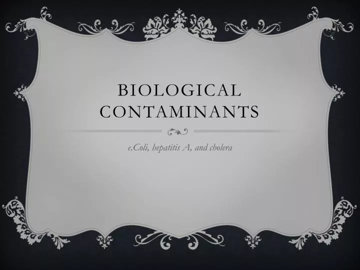 biological contaminants