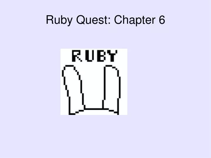 ruby quest chapter 6