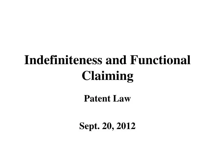 indefiniteness and functional claiming