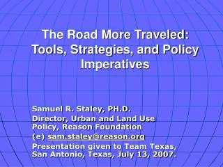 The Road More Traveled: Tools, Strategies, and Policy Imperatives