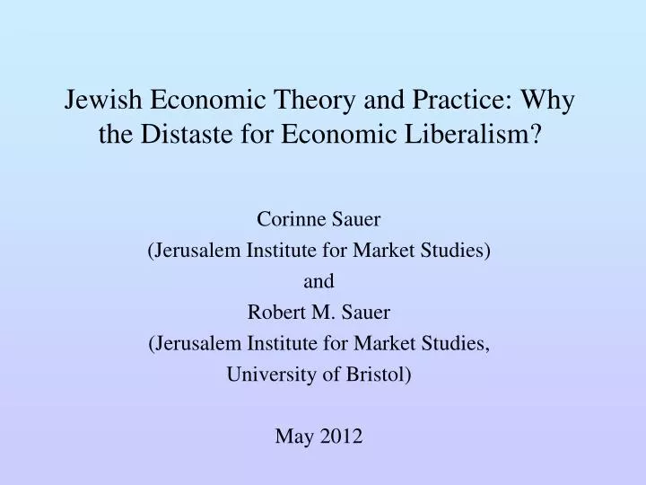 jewish economic theory and practice why the distaste for economic liberalism