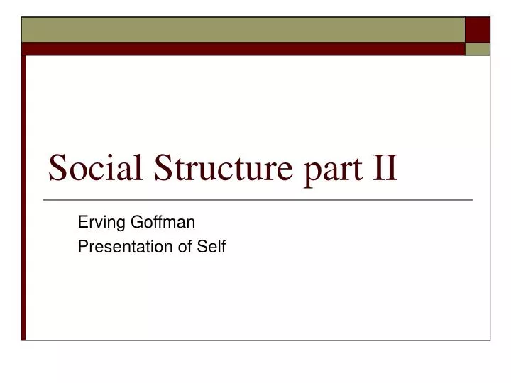 social structure part ii