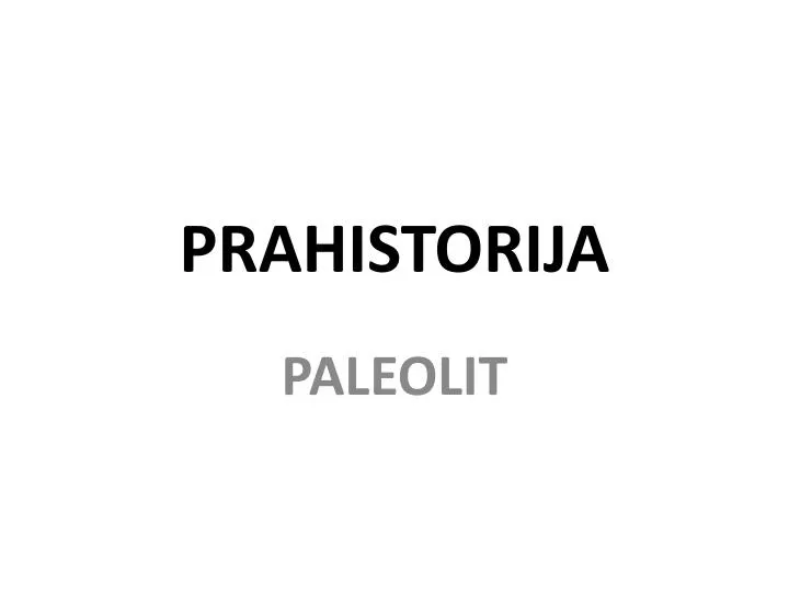 prahistorija