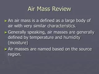 Air Mass Review