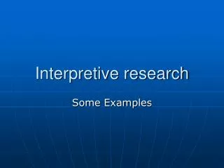 Interpretive research