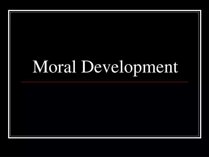 moral development