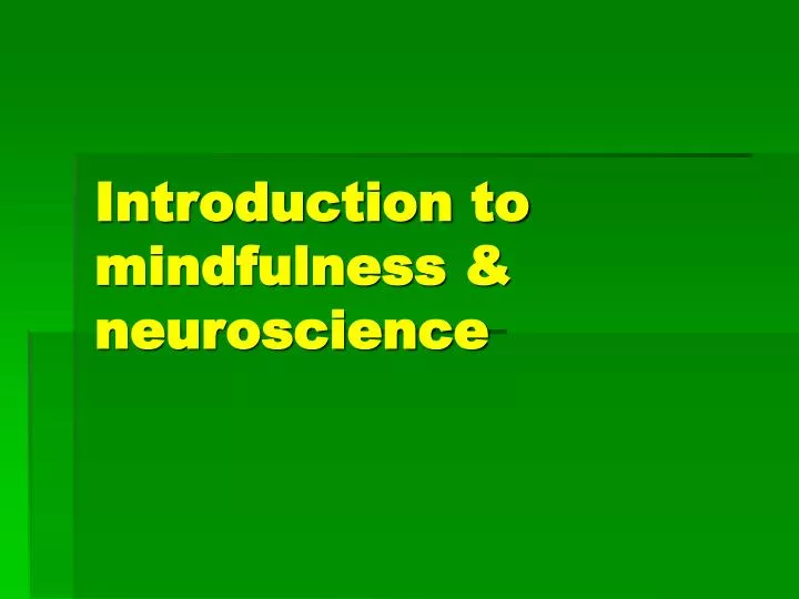 introduction to mindfulness neuroscience