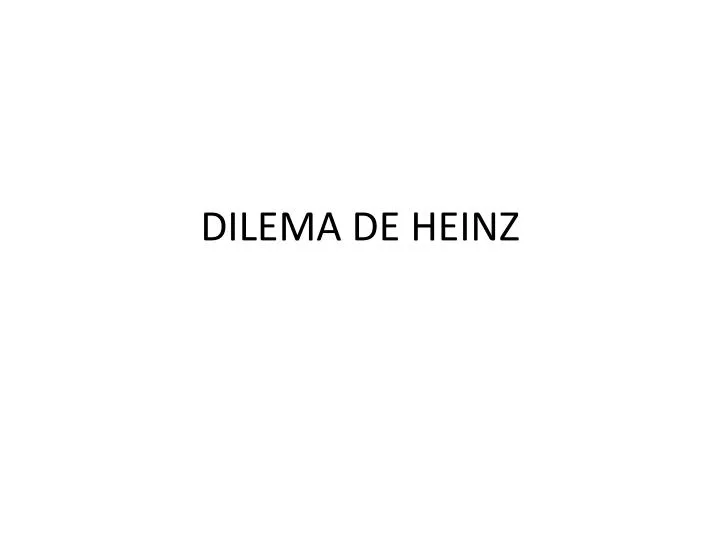 dilema de heinz