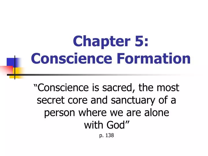 chapter 5 conscience formation