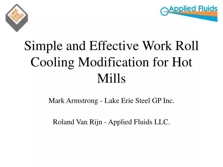 simple and effective work roll cooling modification for hot mills