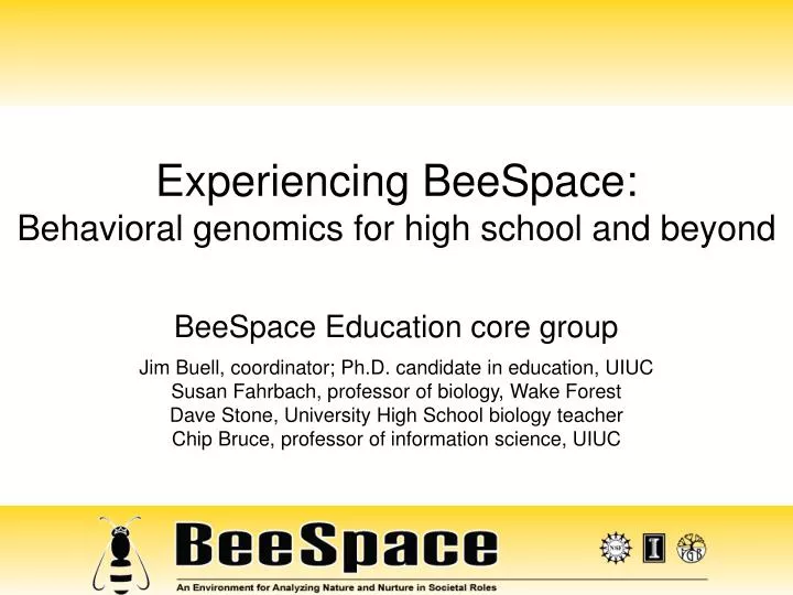 experiencing beespace behavioral genomics for high school and beyond