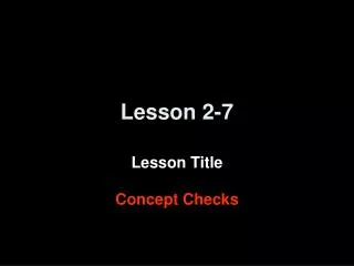 Lesson 2-7