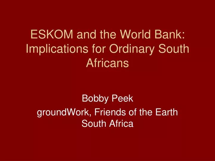 eskom and the world bank implications for ordinary south africans