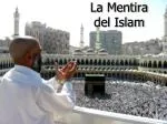 La Mentira del Islam - slide 1