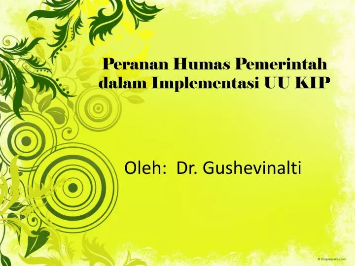 peranan humas pemerintah dalam implementasi uu kip