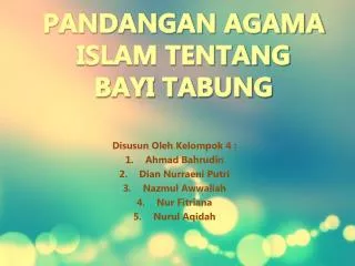 PANDANGAN AGAMA ISLAM TENTANG BAYI TABUNG